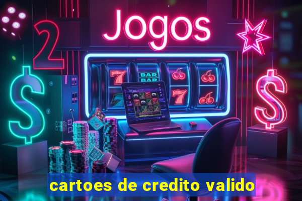 cartoes de credito valido